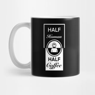 Half human half coffee Mug